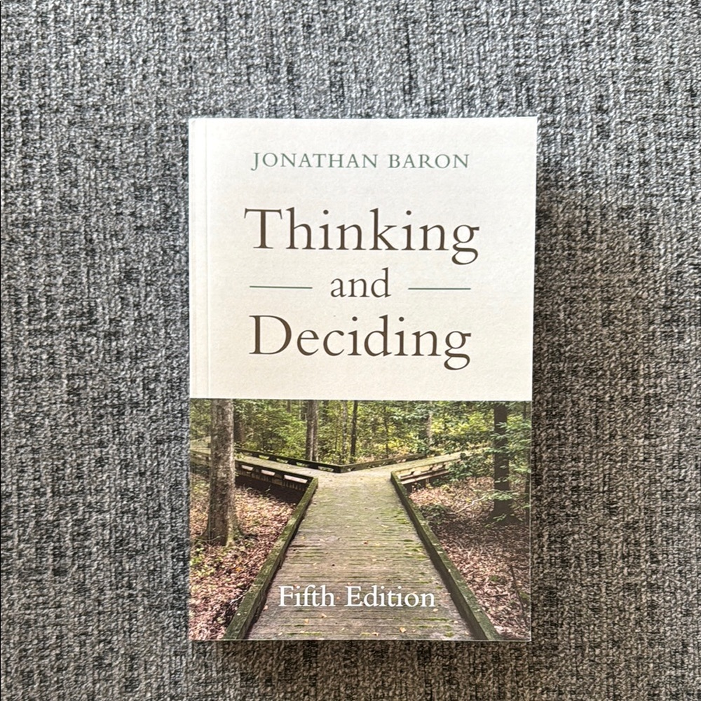 NEW Thinking and Deciding Cambridge Press Book by Jonathan Baron 5th Edition